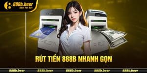 Rút tiền 888B